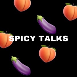 SPICY TALKS