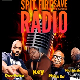 Spit Fire Save The Matches
