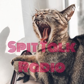 Spit Talk Radio