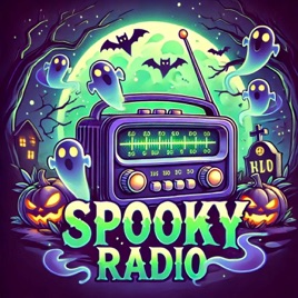 Spooky Radio : Spooky Stories for Brave Kids
