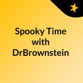 Spooky Time with DrBrownstein
