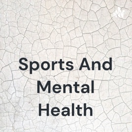 Sports And Mental Health