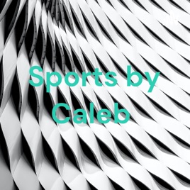 Sports by Caleb