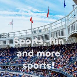 Sports, fun and more sports!