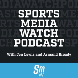 Sports Media Watch Podcast