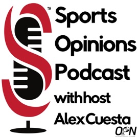 Sports Opinions Podcast