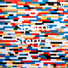 Sports Story's