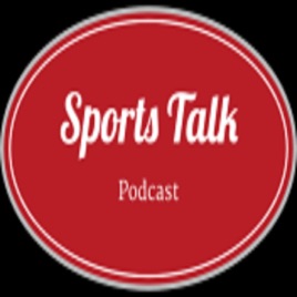 Sports Talk Podcast