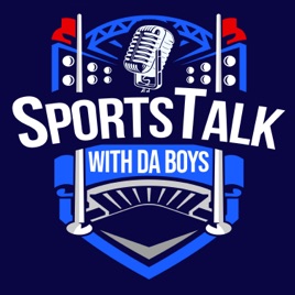 Sports Talk with Da Boys
