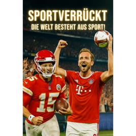 Sportverrückt - Die Welt besteht aus Sport!