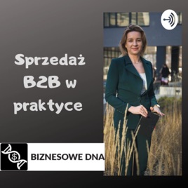 Sprzedaż B2B w praktyce