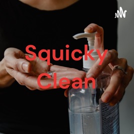 Squicky Clean