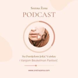 Sretna Žena Podcast