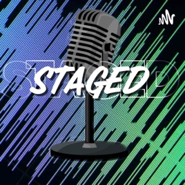 STAGED