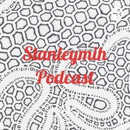Stanleymih Podcast