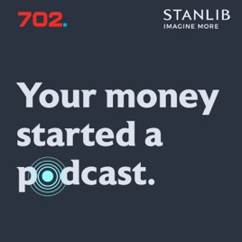 STANLIB's Your Money Can Do More podcast