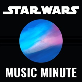 Star Wars Music Minute