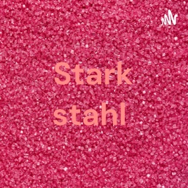 Stark stahl