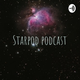 Starpod podcast
