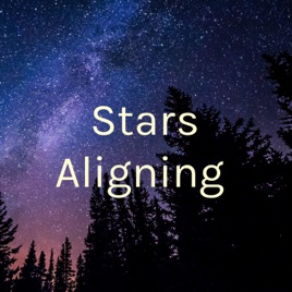 Stars Aligning