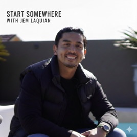 Start Somewhere with Jem Laquian