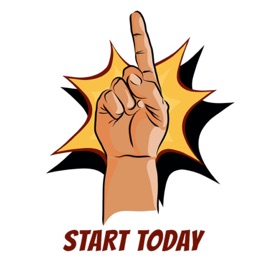 START TODAY!