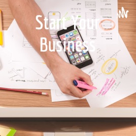 Start Your Business