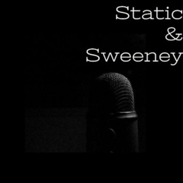 Static & Sweeney