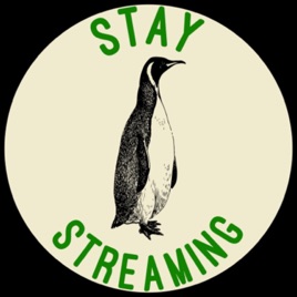 Stay Streaming