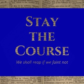 Stay the Course