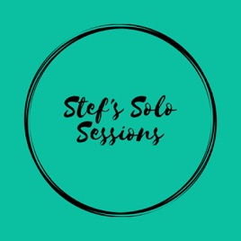 Stefanie's Solo Sessions