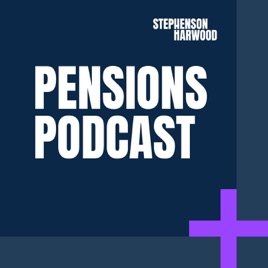 Stephenson Harwood pensions podcast