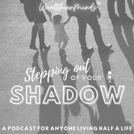 Stepping out of your Shadow
