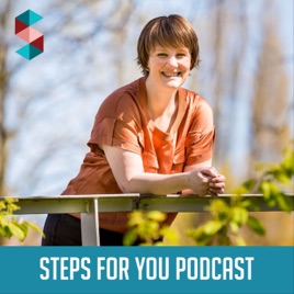 Steps for you podcast