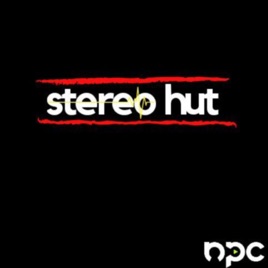 Stereo Hut