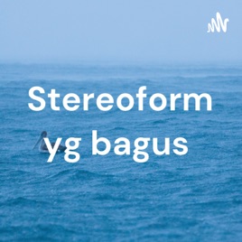 Stereoform yg bagus