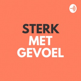 Sterk met gevoel