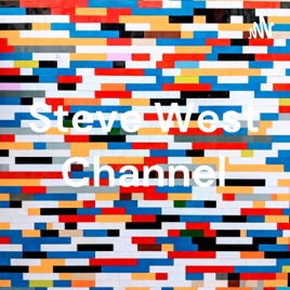 Steve West Channel