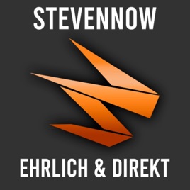StevenNow - Ehrlich & Direkt!