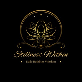 Stillness Within: Daily Buddhist Wisdom