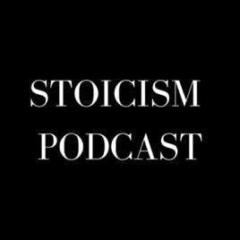 Stoicism Podcast