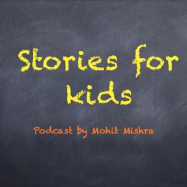 Stories for Kids by Mohit Mishra