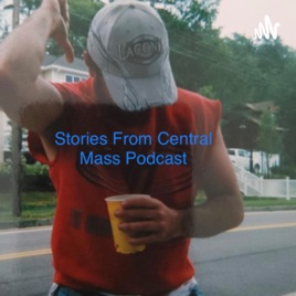 Stories from Central Mass