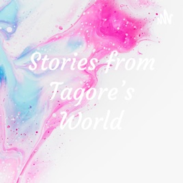 Stories from Tagore's World