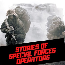 Stories of Special Forces Operators