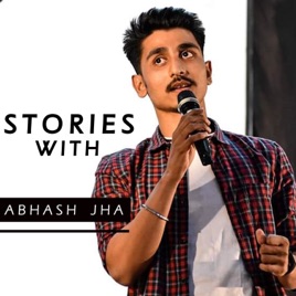 Stories with Abhash Jha