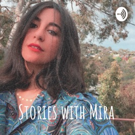 Stories with Mira