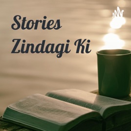 Stories Zindagi Ki