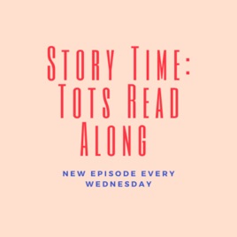 Story Time: Tots Read Along