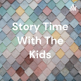 Story Time With The Kids